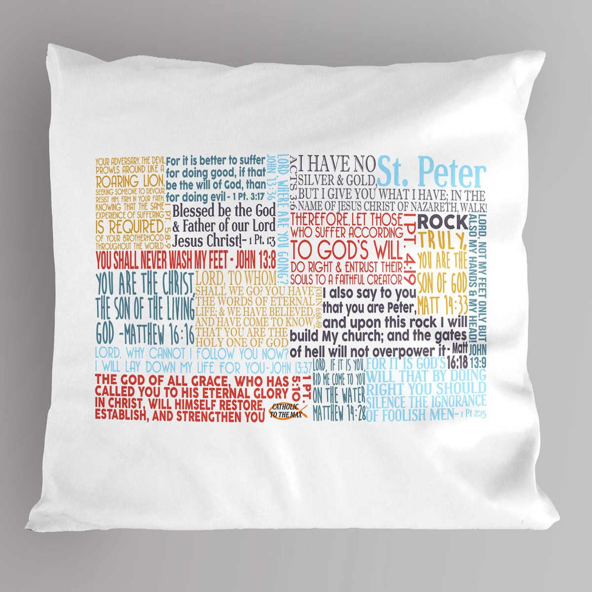 Saint Peter Quote Pillowcase