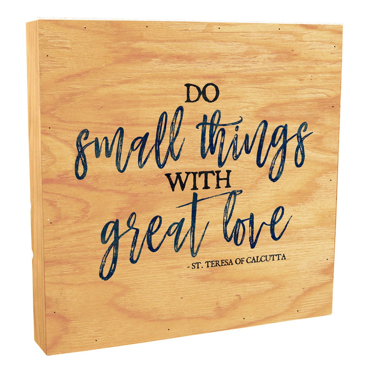 "Do Small Things" Rustic Box Art