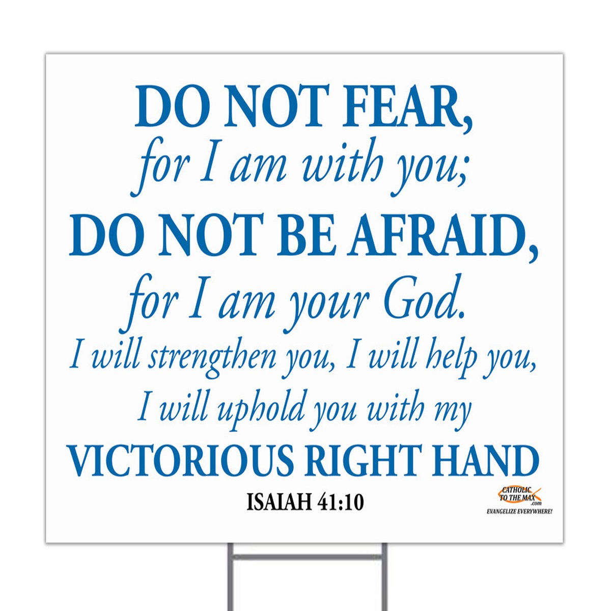 "I Am With You" Yard Sign