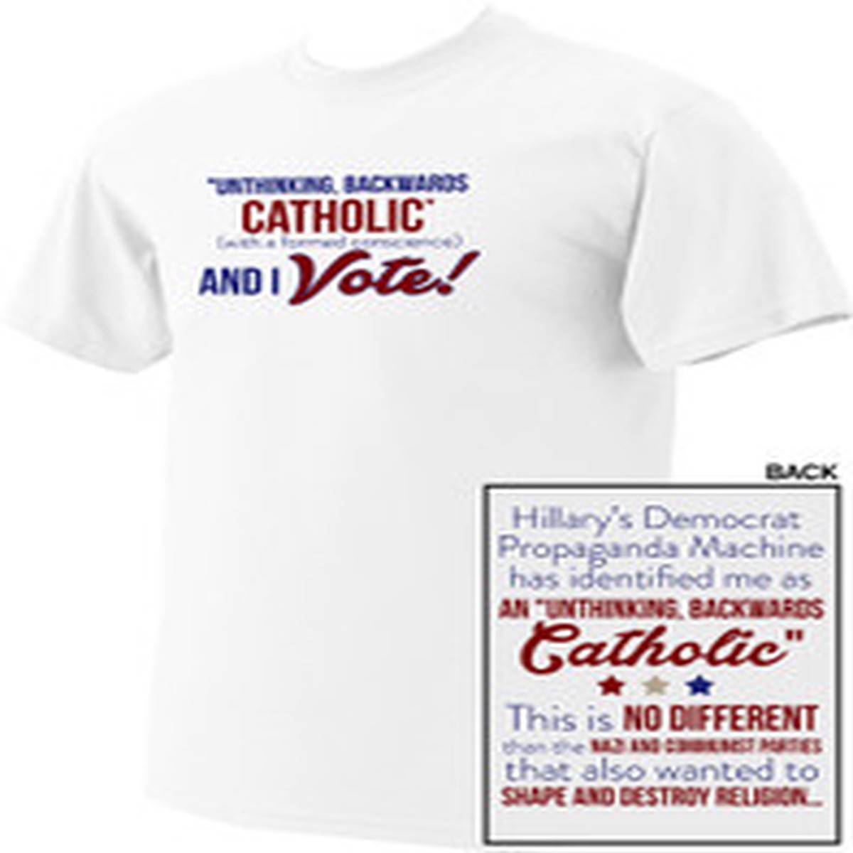 Unthinking Backwards Catholic T-shirt