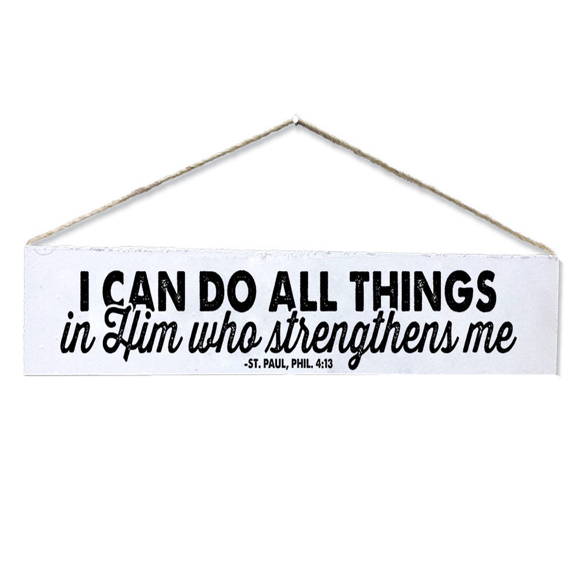 "All Things" St. Paul, Phil. 4:13 Quote Plaque
