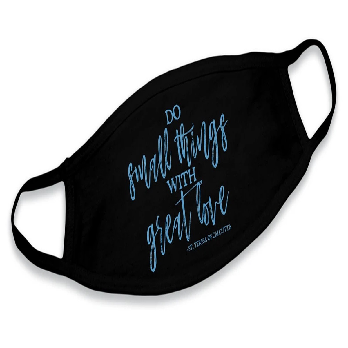 "Do Small Things" Black Cotton Face Mask
