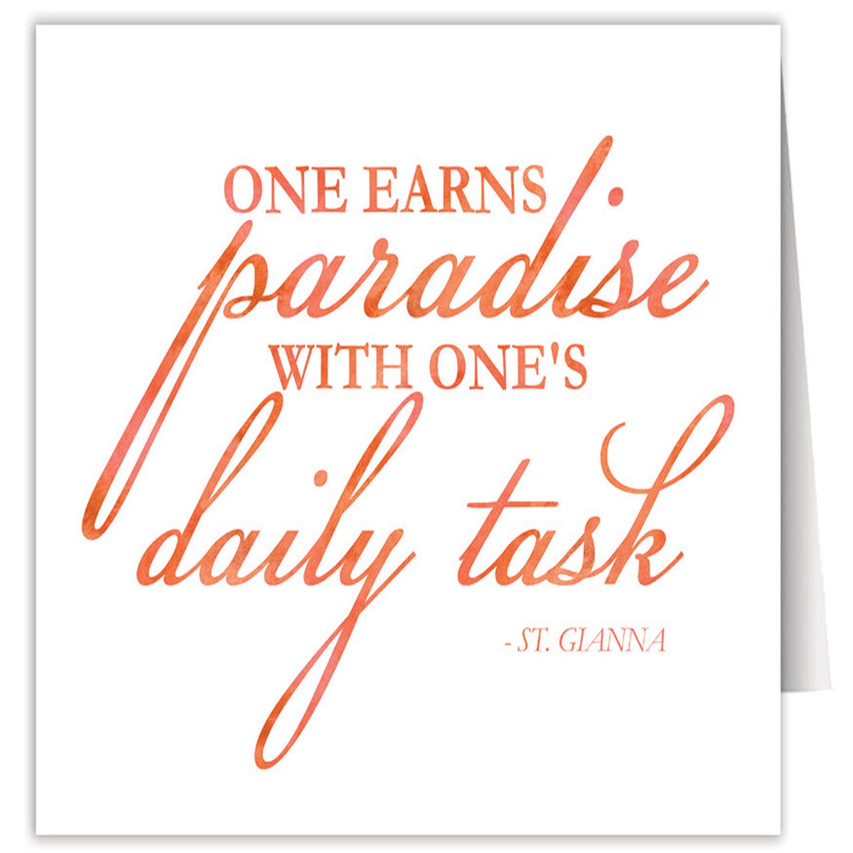 "One Earns Paradise" Quote Note Card