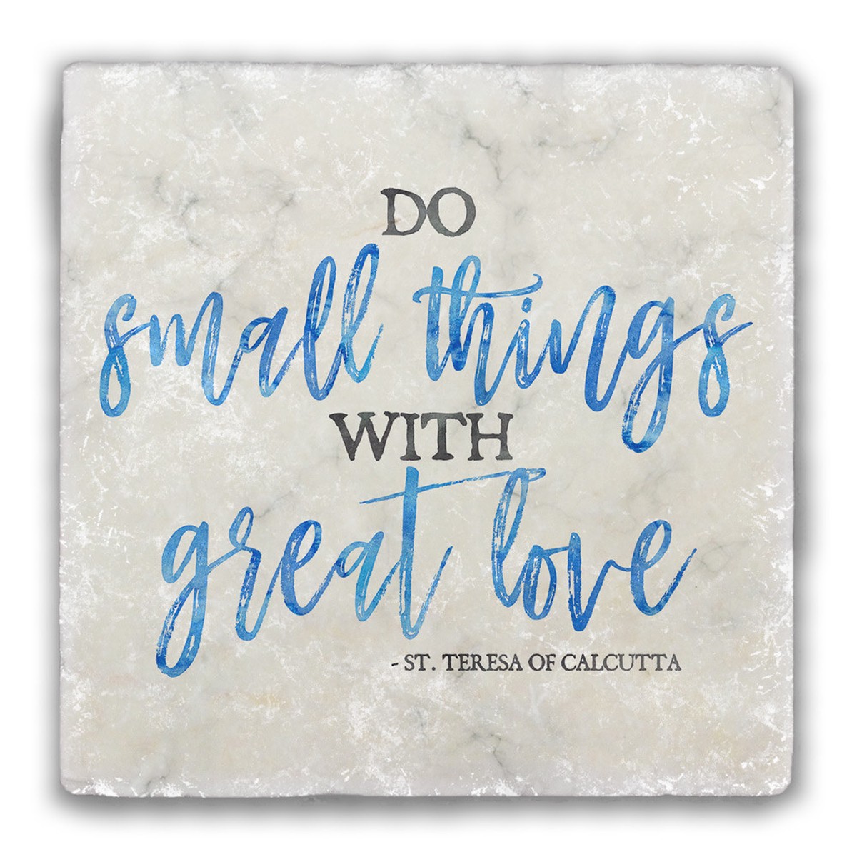 "Do Small Things" Tumbled Stone Coaster