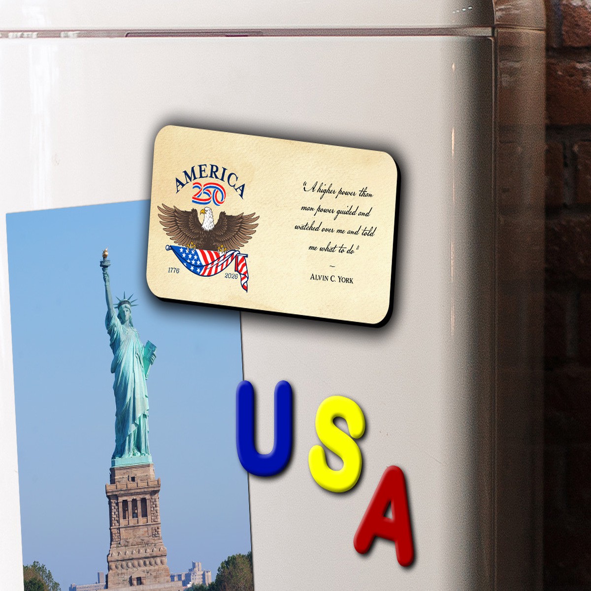 "A Higher Power" America 250 Magnet