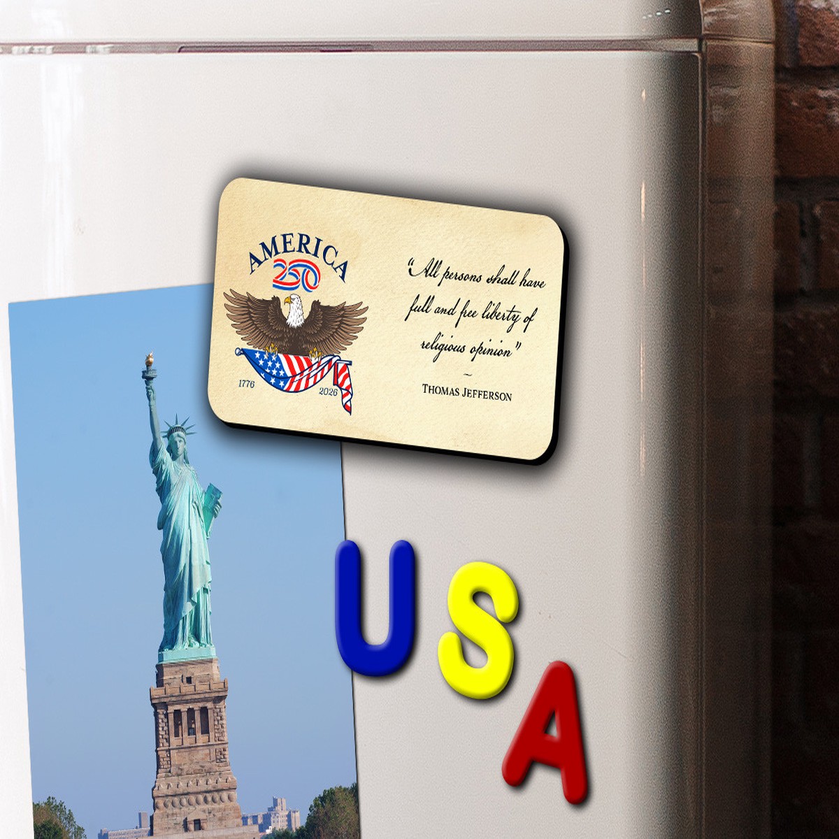 "All Persons Shall Have" America 250 Magnet