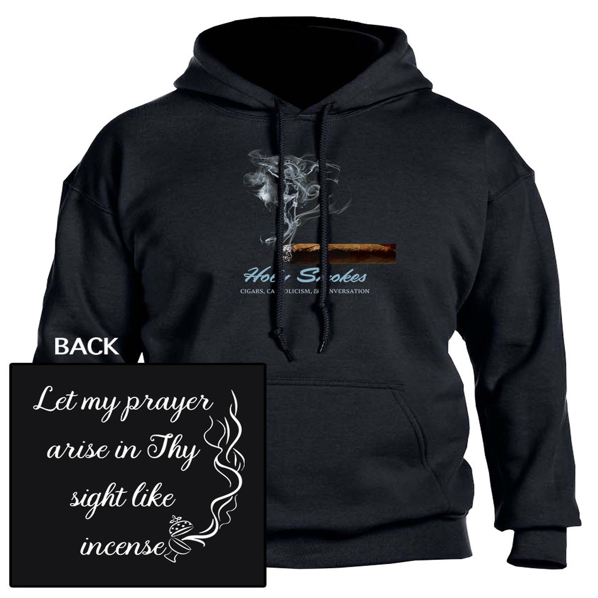 Holy Smokes Hoodie