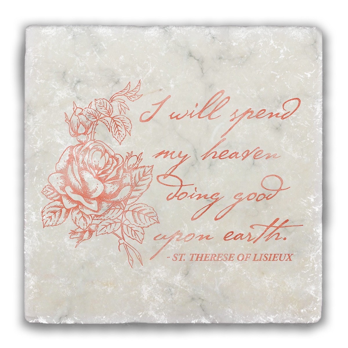 "I Will Spend my Heaven" Tumbled Stone Tile