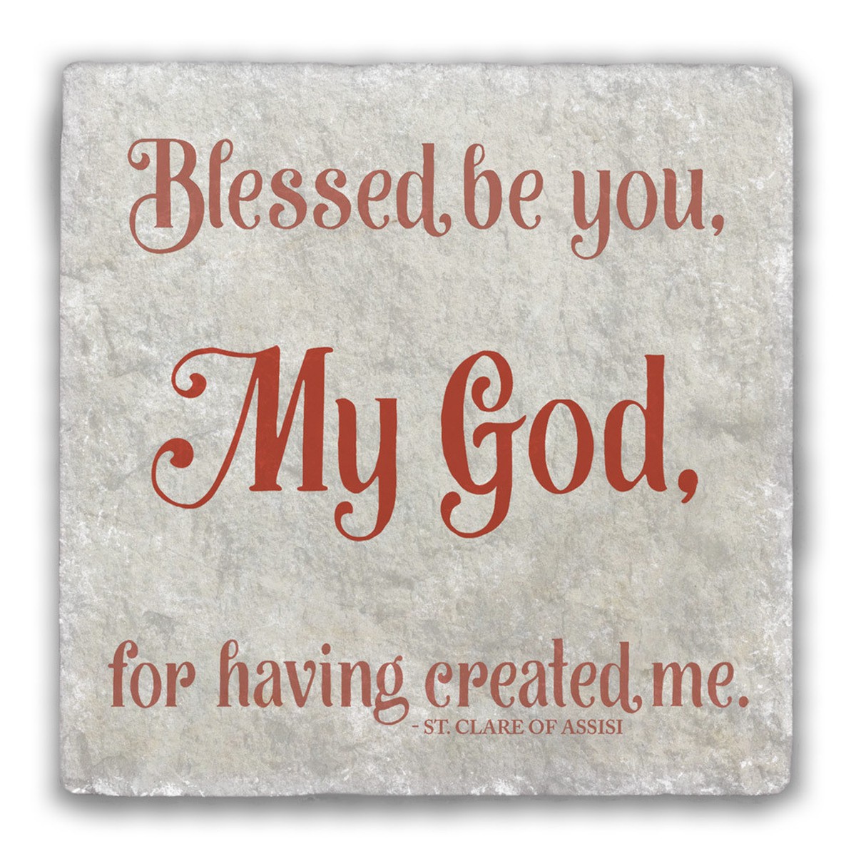 "Blessed be You" Tumbled Stone Tile