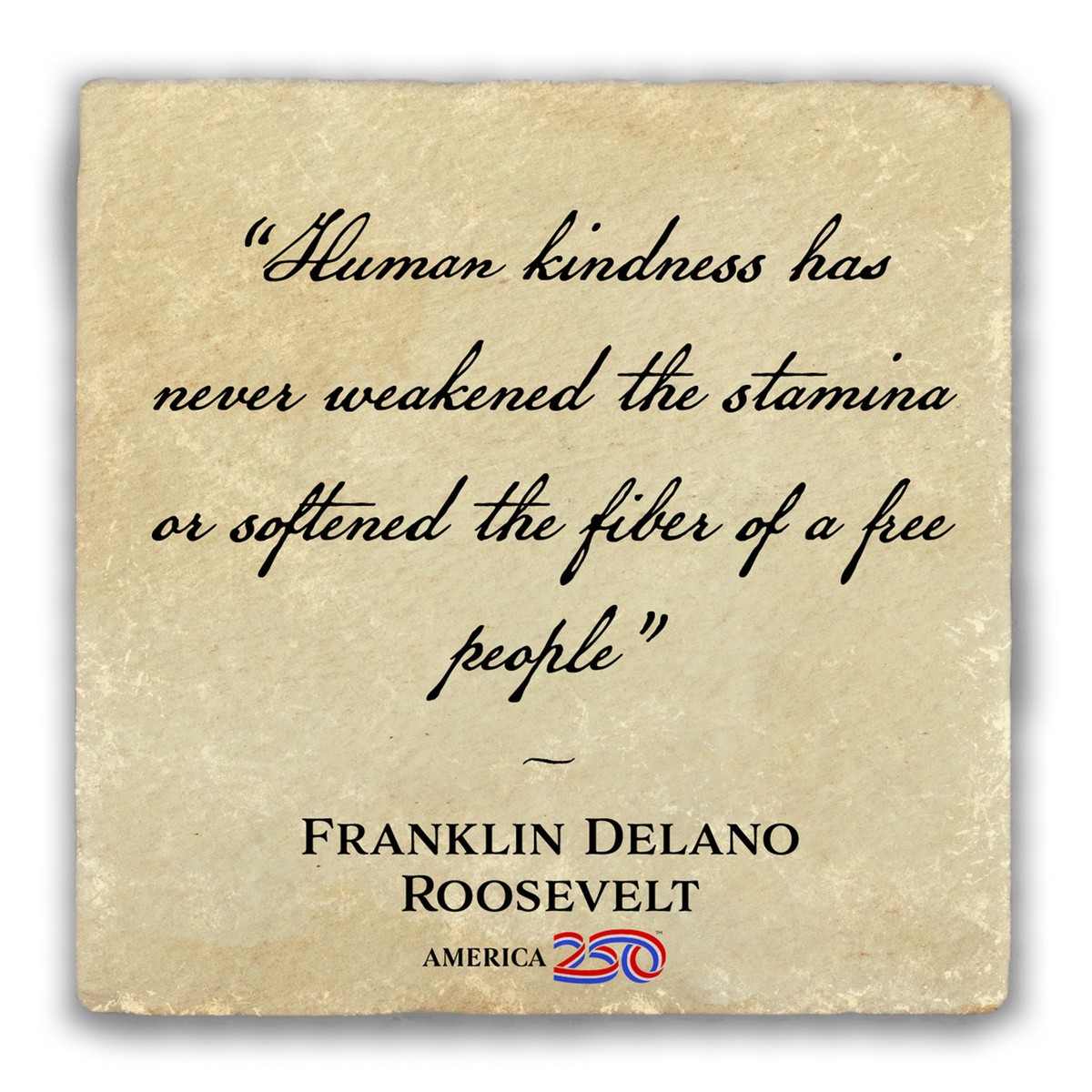 "Human Kindness" Tumbled Stone Coaster