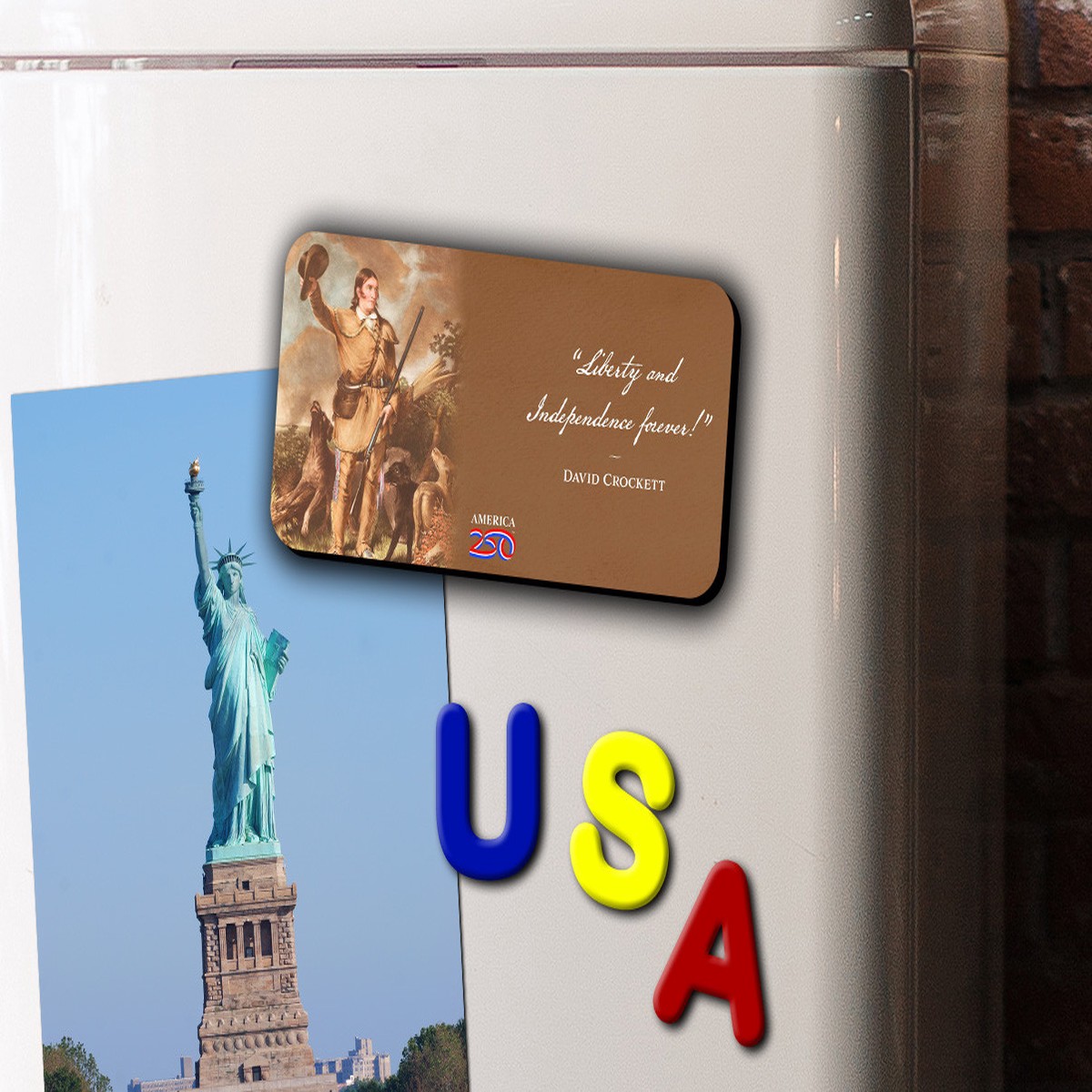 "Liberty and Independence" Magnet